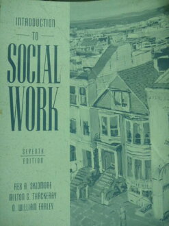 【書寶二手書T4/社會_QGN】Introduction to social work_Rex A. Skidmore_