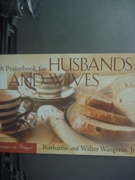 【書寶二手書T6／兩性關係_GQI】A Prayerbook for Husbands and Wives_Jr Wan