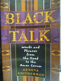 【書寶二手書T5/語言學習_GSK】Black Talk _Smitherman, Geneva
