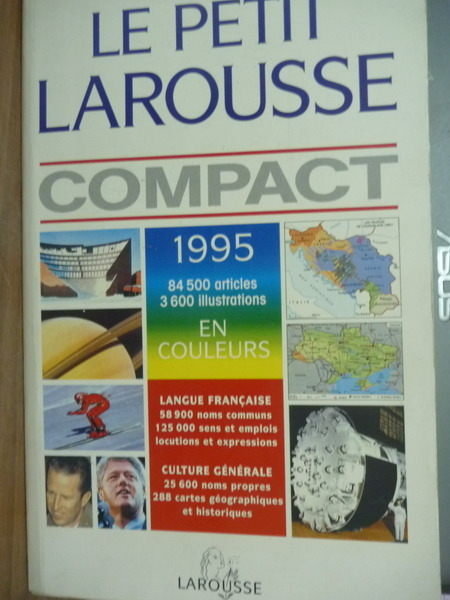 【書寶二手書T2／字典_PEW】Le petit Larousse compact 1995 en couleurs_L