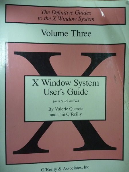 【書寶二手書T5／大學資訊_QXA】X Window System users guide 3_原文書