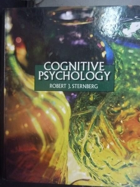 【書寶二手書T4／心理_ZCB】Cognitive psychology_Robert J. Sternberg.