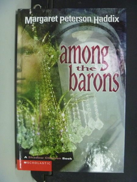 【書寶二手書T3／原文小說_NNW】Among the Barons by Margaret Peterson Hadd