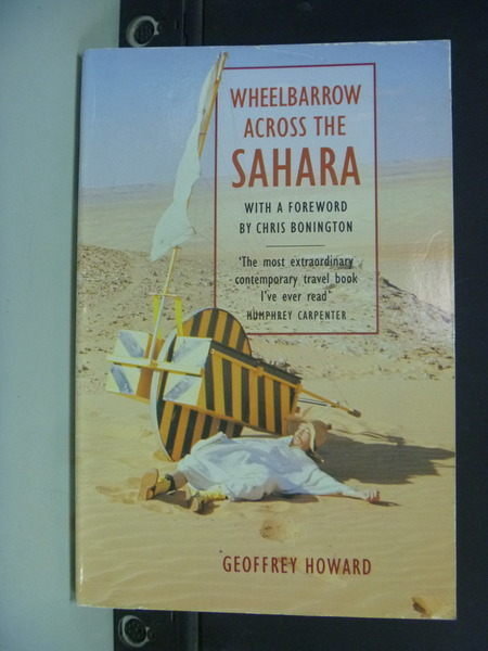 【書寶二手書T9／原文小說_NSU】Wheelbarrow across the Sahara_Geoffrey How