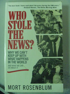【書寶二手書T3/大學藝術傳播_ZBV】Who Stole the News