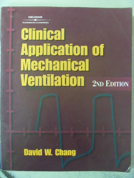 【書寶二手書T3／大學理工醫_ZBZ】Clinical Application of Mechanical..._2/e