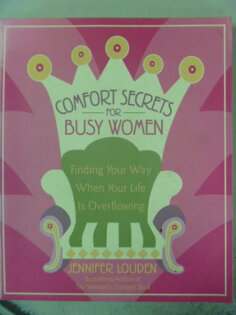 【書寶二手書T3／勵志_ZEP】Comfort Secrets for Busy Women_Louden