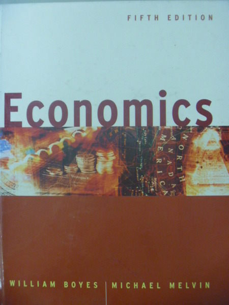 【書寶二手書T9／大學商學_ZCT】Economics_Boyes, William_5/e