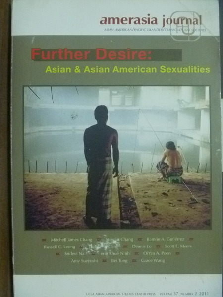 【書寶二手書T2／雜誌期刊_PIT】Further Desire Vol.37 No.2 2011_Amerasia
