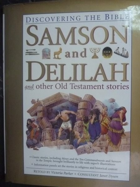【書寶二手書T8／少年童書_ZGY】Samson and Delilah and