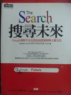 【書寶二手書T3/財經企管_PFQ】搜尋未來_約翰?貝特勒 【書寶二手書T3/財經企管_PFQ】搜尋未來_約翰?貝特勒