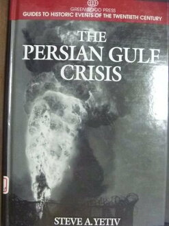 【書寶二手書T6/歷史_QKY】The Persian Gulf Crisis_Yetiv