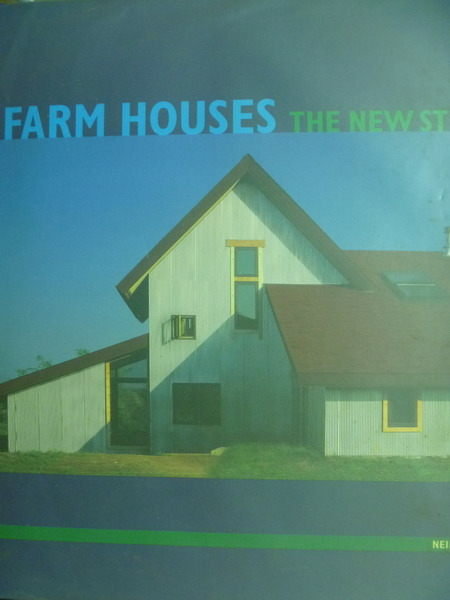 【書寶二手書T6／建築_QNZ】Farm Houses_Neill Heath