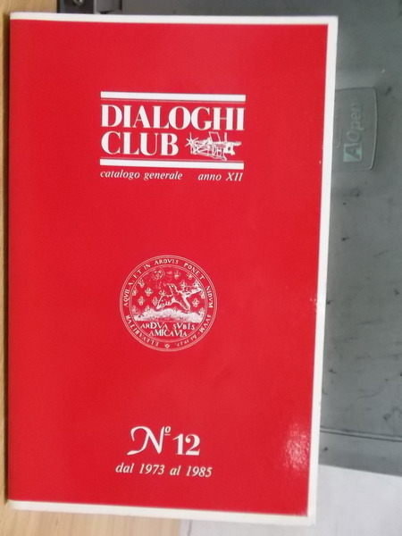 【書寶二手書T9／大學理工醫_YIO】Dialoghi Club_catalogo Generale anno XII