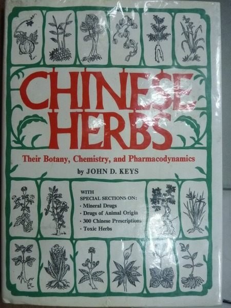 【書寶二手書T2／養生_NBG】Chinese herbs_John D.Keys