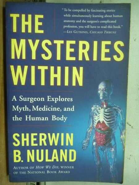 【書寶二手書T8／保健_HQO】The Mysteries Within_Sherwin B. Nuland