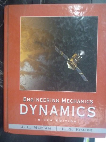 【書寶二手書T2／大學理工醫_ZBS】Engineering Mechanics 6/e