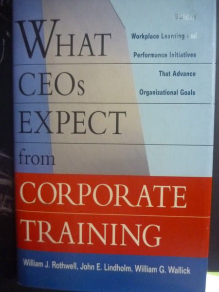 【書寶二手書T3／財經企管_ZIA】What CEOs Expect from