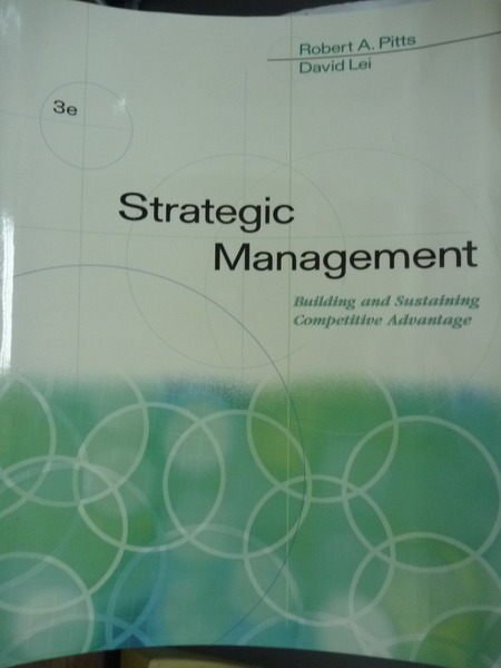 【書寶二手書T3／大學商學_POP】Strategic Management_Pitts‧Lei_3/e