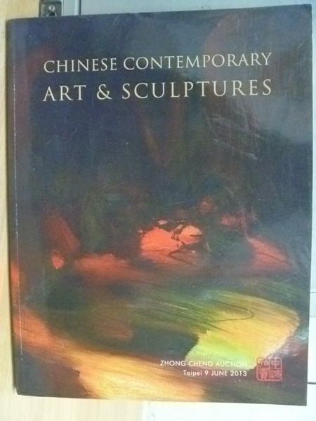 【書寶二手書T2／收藏_WFL】中誠_Chinese Contemporary.._2013.06.09