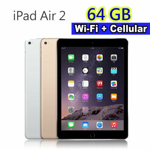 鐵樂瘋3C(展翔)★ Apple蘋果 iPad Air2 64G ★【Wi-Fi + Cellular】