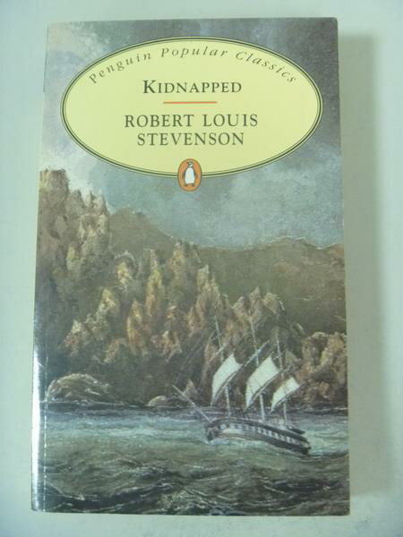 【書寶二手書T1／原文小說_IQF】Kidnapped_Robert Louis Stevenson ; edited with an introduction and notes by Donald McFarlan.