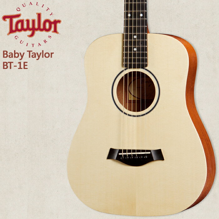 【非凡樂器】Taylor Baby Taylor【BT1e】美國知名品牌電木吉他/公司貨/全新未拆箱/加贈原廠背帶