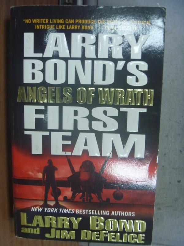 【書寶二手書T1／原文小說_OSV】Larry's Bond's First Team_Larry Bond