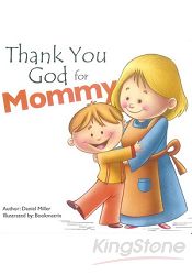 Thank You God for Mommy