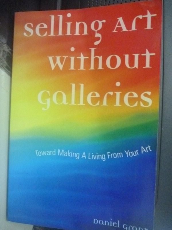 【書寶二手書T2／建築_ZEE】Selling Art Without Galleries