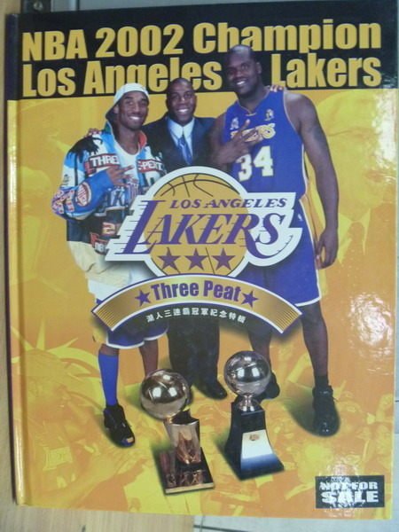 【書寶二手書T2／體育_YCP】NBA 2002 Champion..Lakers_湖人三連霸冠軍紀念特輯