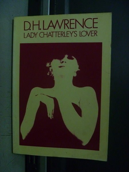 【書寶二手書T5／原文小說_OGB】Lady chatterleys loves_D.H.Lawrence