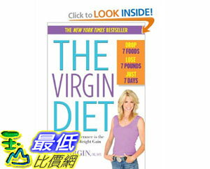 [美國直購]2012 美國秋季暢銷書排行榜The Virgin Diet: Drop 7 Foods, Lose 7 Pounds, Just 7 Days$1021