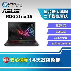 【創宇通訊│福利品】【筆電】ASUS ROG Strix 15 GL503GE 8+256GB+1TB 15.6吋 電競筆電