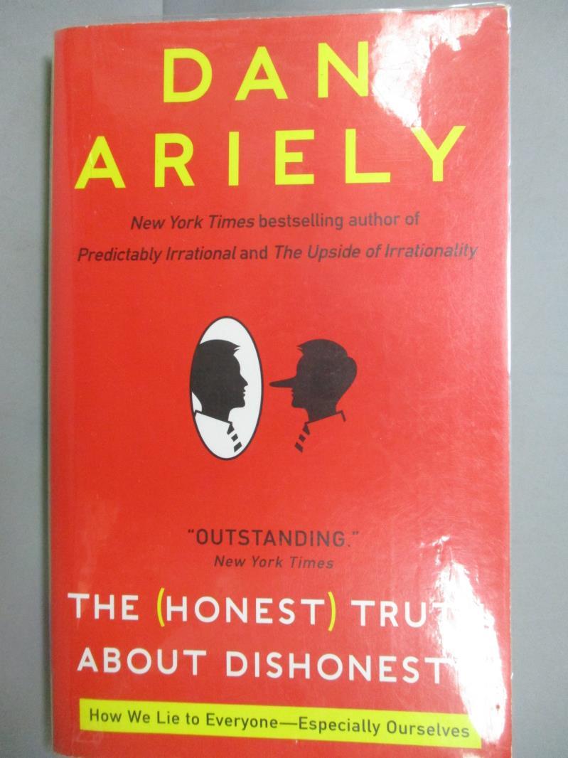 【書寶二手書T2／行銷_LAC】The Honest Truth About Dishonesty_Dan Ariely