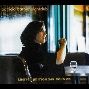 【停看聽音響唱片】【CD】派翠西亞．巴柏：夜總會 (24K 金 CD)