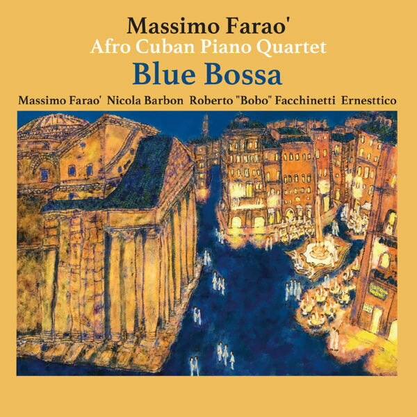 【停看聽音響唱片】【CD】馬斯莫．法羅非裔古巴鋼琴四重奏：藍色芭莎