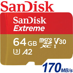 【公司貨】SanDisk 64GB Extreme microSDXC TF U3 UHS-I A2 記憶卡