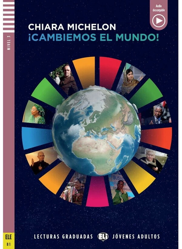 Cambiemos el mundo (B1)  ELI  ELI