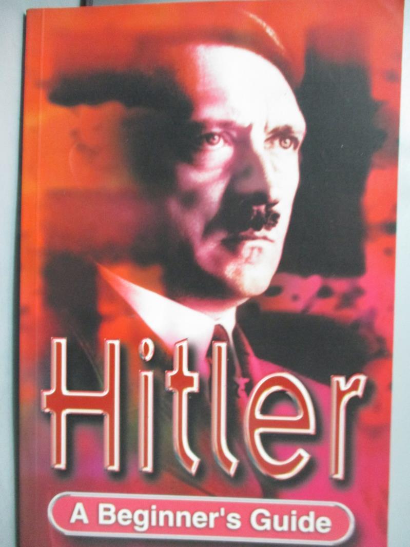 【書寶二手書T1／傳記_KDW】Hitler: A Beginner’s Guide_Rodgers, Nigel