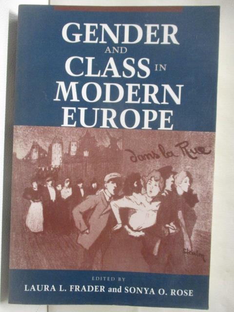 【書寶 書T3／社會_OMR】Gender and Class in Modern Europe