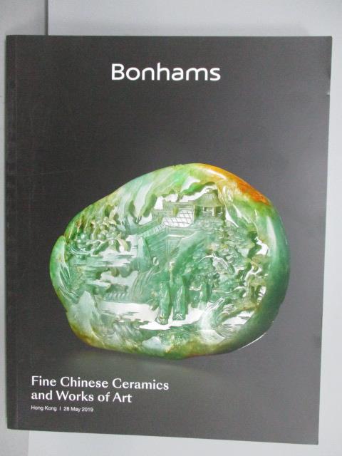 【書寶二手書T1／收藏_PGE】Bonhams_Fine Chinese Ceramics…2019/5/28