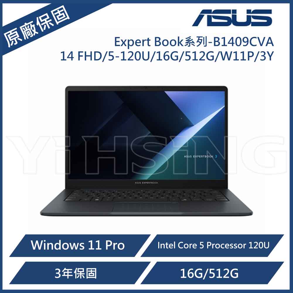 電腦專區★ASUS 華碩 Expert Book系列 筆電 B1409CVA (14 FHD/5-120U/16G/512G/W11P/3Y) 商用筆電