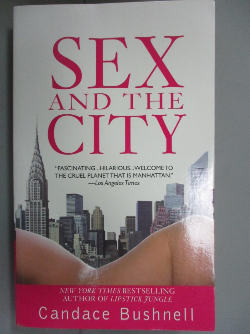 【書寶二手書T1／原文小說_IHC】Sex And the City_Candace Bush