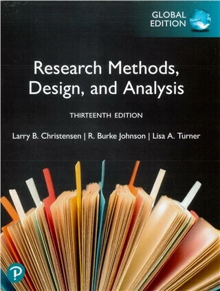 Research Methods, Design, and Analysis (13版) Christensen/Johnson/Turner 2024 Pearson
