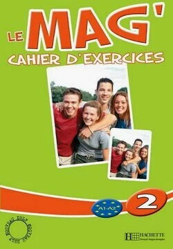 Le mag' 2, cahier (1版) Hachette 2014 Hachette