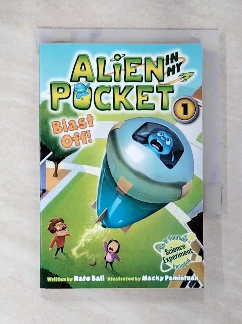 【書寶二手書T5／原文小說 AWG】Blast Off! Ball, Nate/ Pamintuan, Macky (ILT)