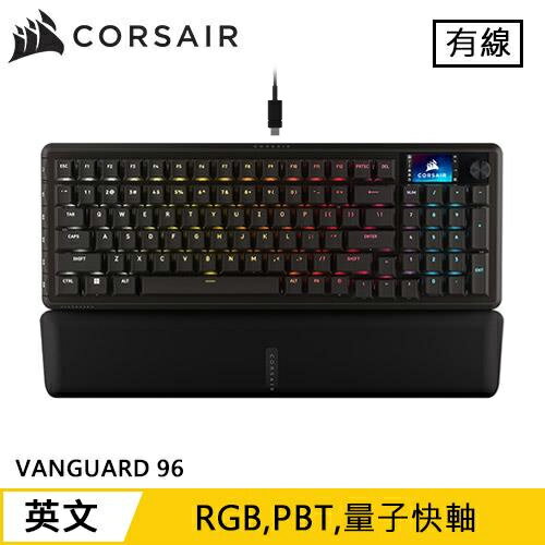 CORSAIR 海盜船 VANGUARD 先鋒者 LCD RGB 機械鍵盤 量子快軸 英文原價 5290 (省 600)