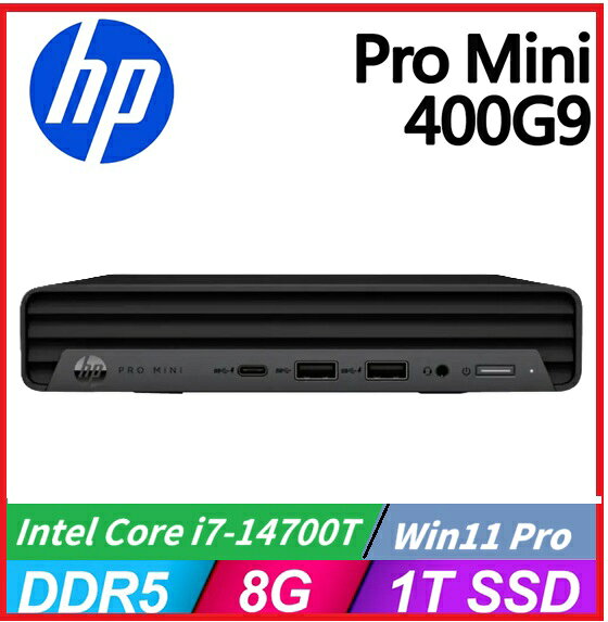 【2025 14代 】HP Pro Mini 400G9 B5SN9PT Desktop PC商用電腦 Pro Mini 400G9/i7-14700T/8GB/1TB SSD/90w ACADPT/W11P/333