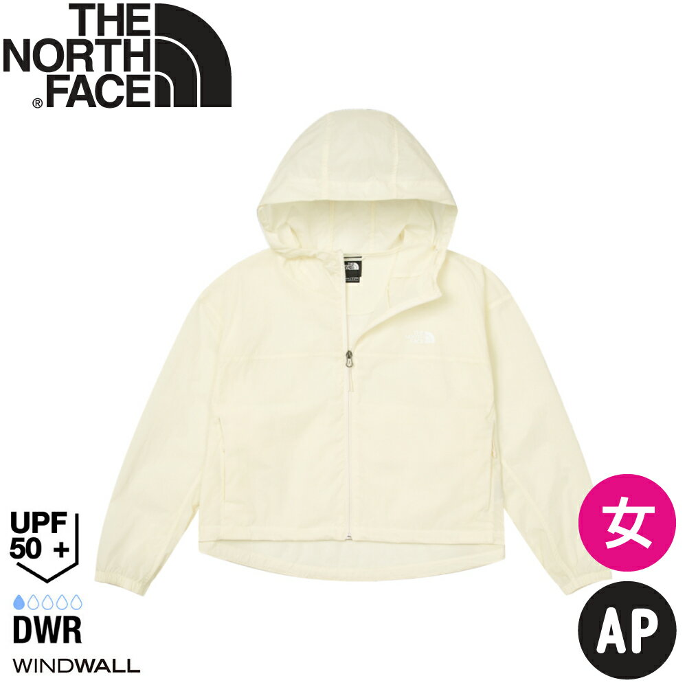 【The North Face 女 防曬防風外套 AP《米白》】8C12/登山/防曬/防風/防潑水/連帽外套